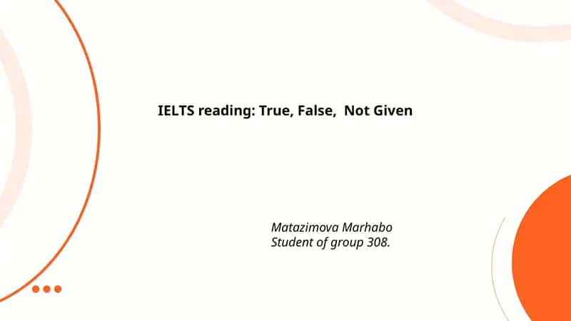 IELTS Reading: True, False, Not Given 1