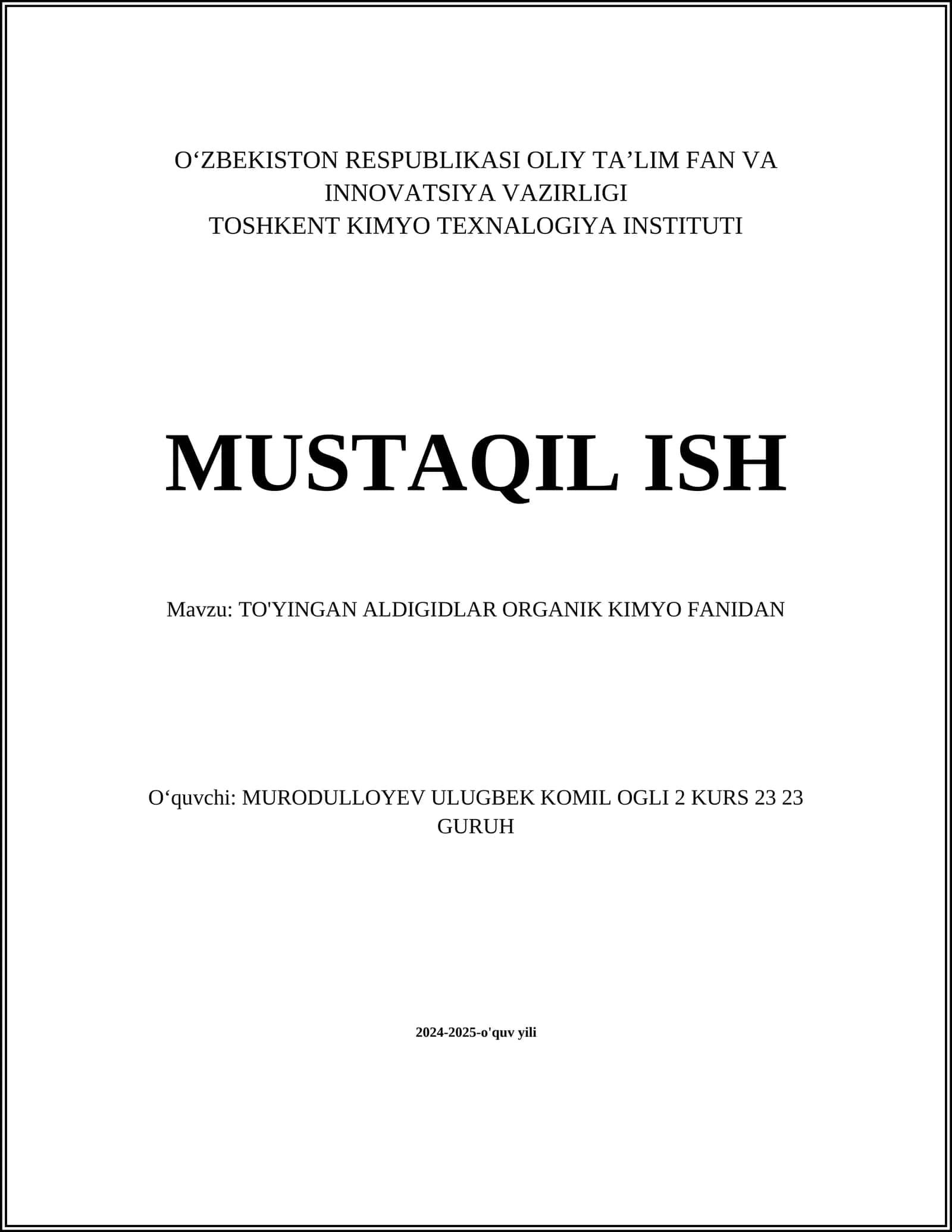 TO'YINGAN ALDIGIDLAR ORGANIK KIMYO FANIDAN 1