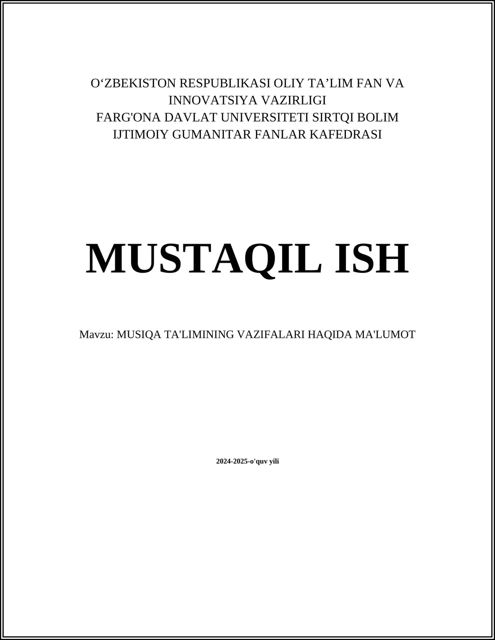 MUSIQA TA'LIMINING VAZIFALARI HAQIDA MA'LUMOT 1