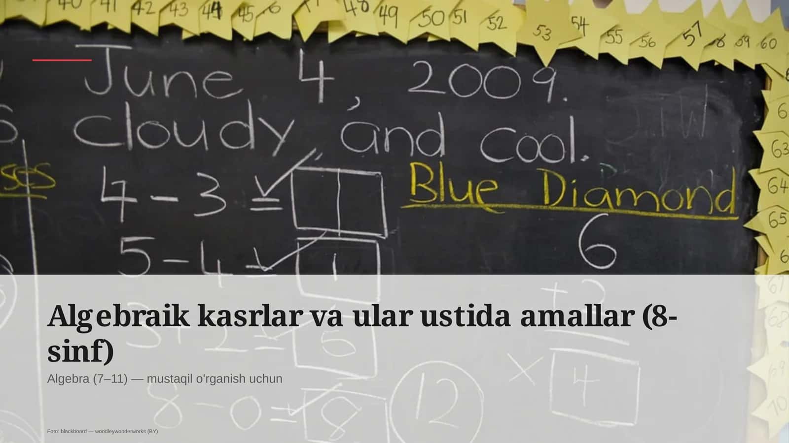 Algebraik kasrlar va ular ustida amallar (8-sinf) 1