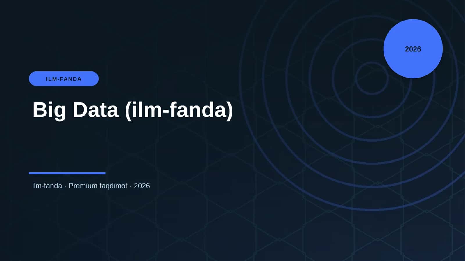 Big Data (ilm-fanda) 1
