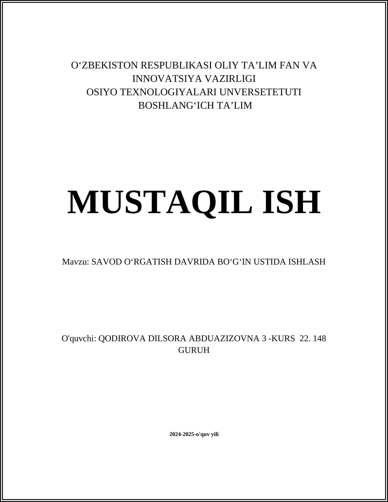 MAVZU: SAVOD OʻRGATISH DAVRIDA BOʻGʻIN USTIDA ISHLASH 1