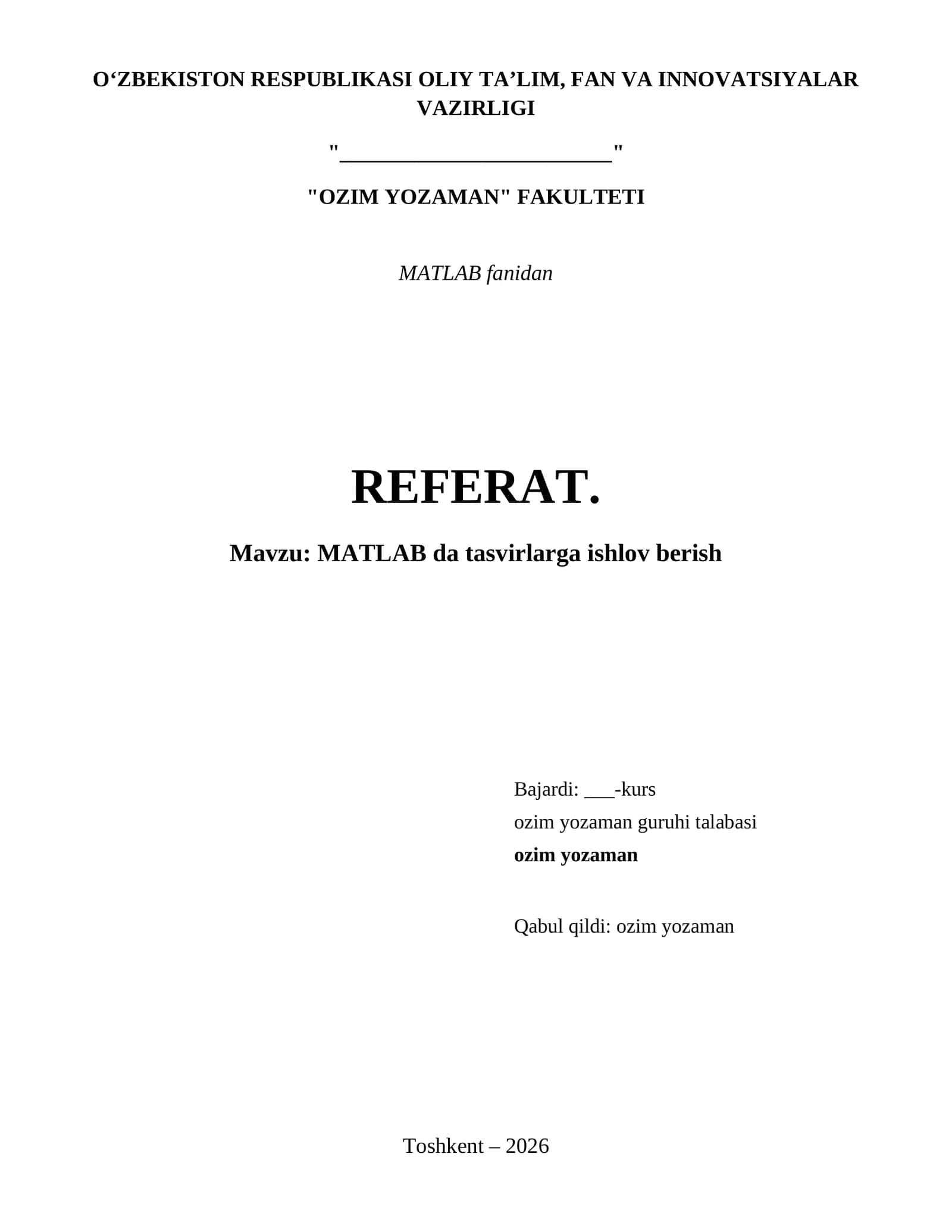 MATLAB da tasvirlarga ishlov berish 1