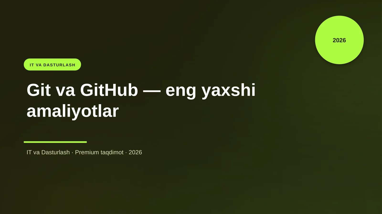Git va GitHub — eng yaxshi amaliyotlar 1