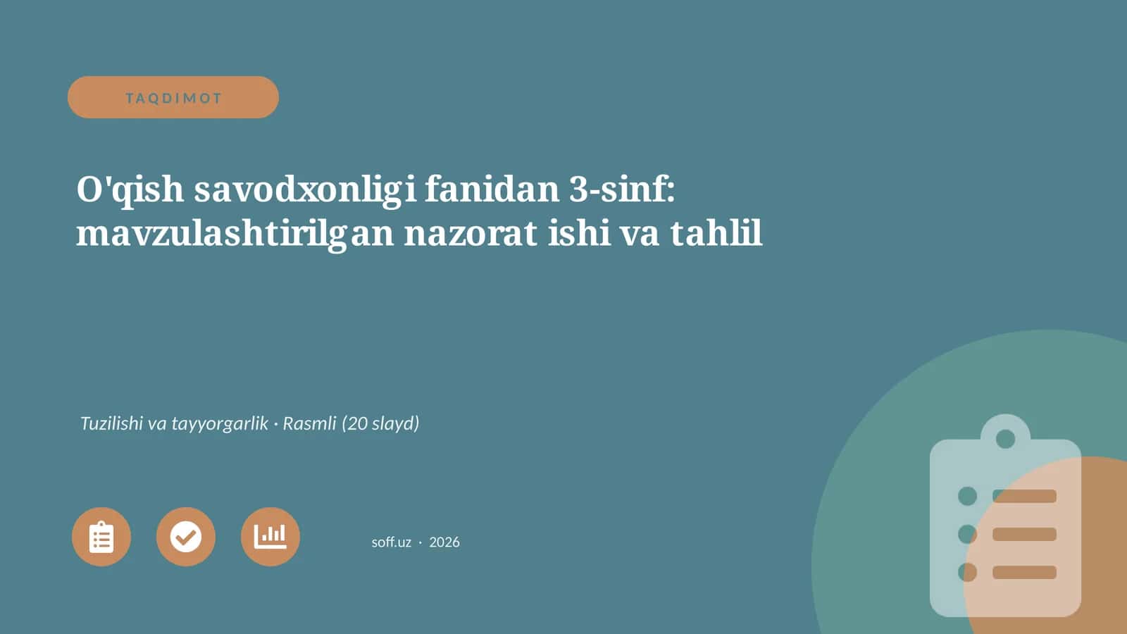 O'qish savodxonligi fanidan 3-sinf: mavzulashtirilgan nazorat ishi va tahlil 1