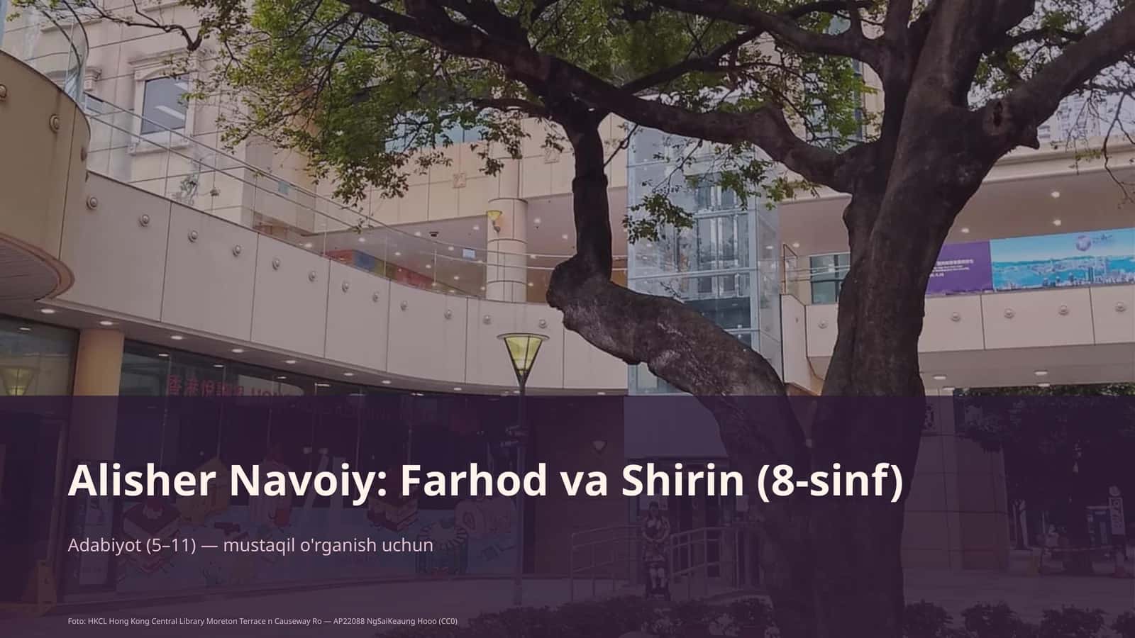 Alisher Navoiy: Farhod va Shirin (8-sinf) 1