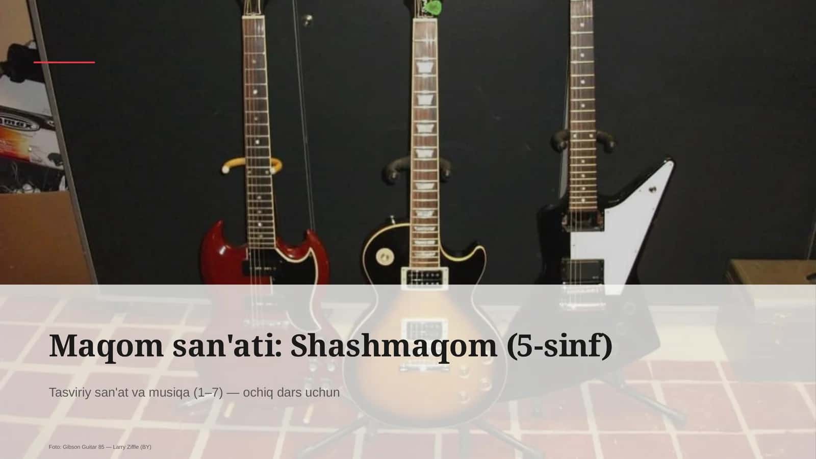 Maqom san'ati: Shashmaqom (5-sinf) 1