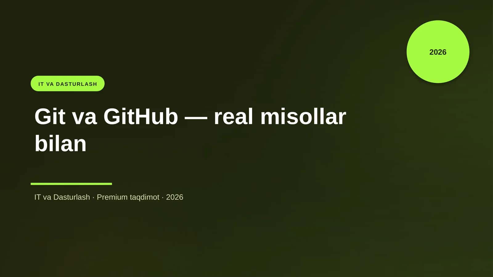 Git va GitHub — real misollar bilan 1