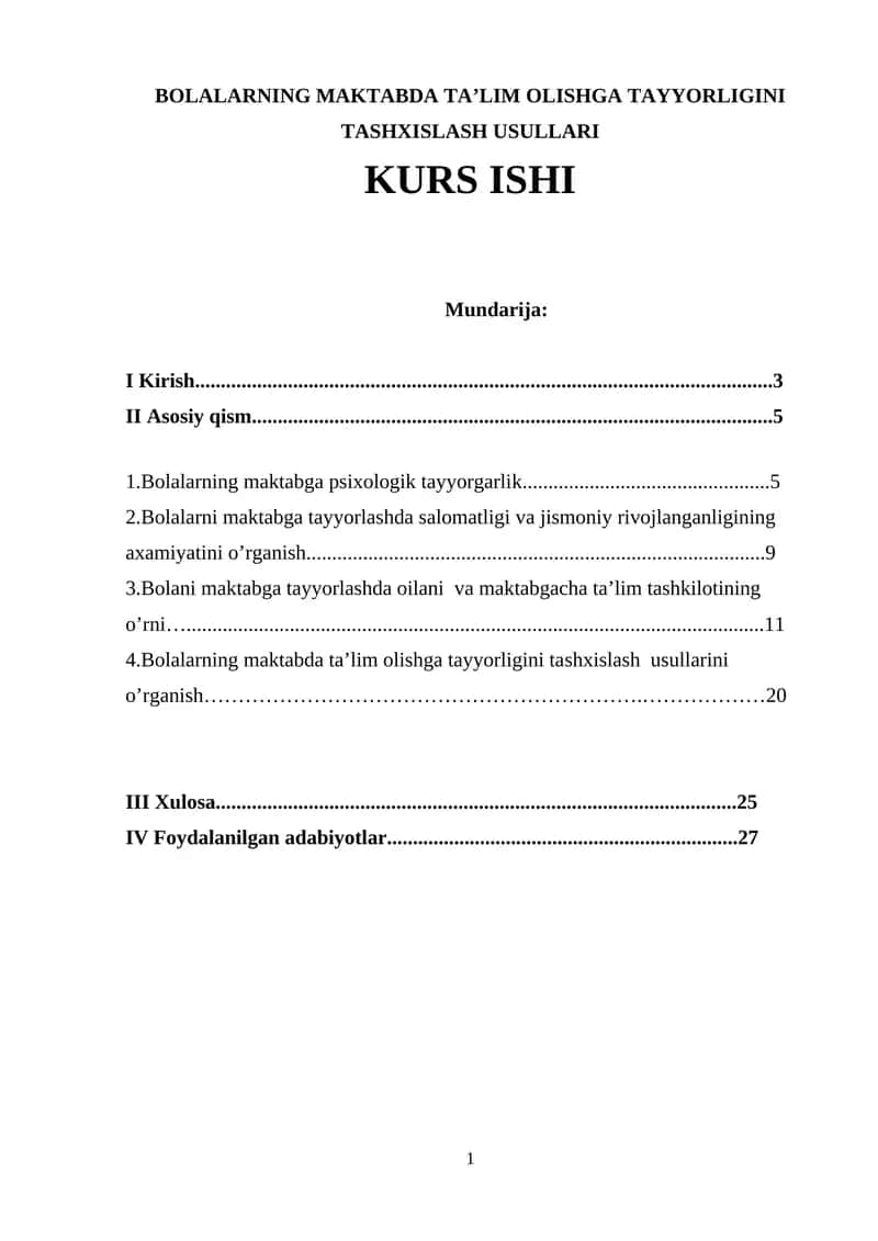 BOLALARNING MAKTABDA TA’LIM OLISHGA TAYYORLIGINI TASHXISLASH USULLARI 1