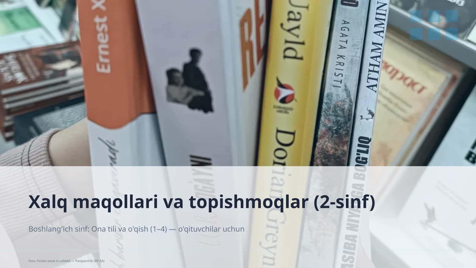 Xalq maqollari va topishmoqlar (2-sinf) 1