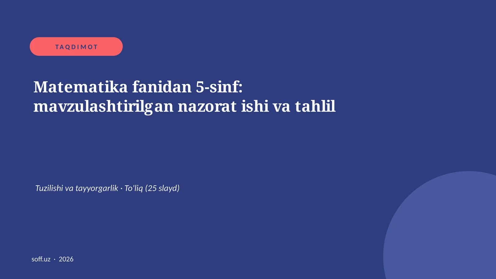 Matematika fanidan 5-sinf: mavzulashtirilgan nazorat ishi va tahlil 1