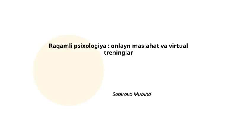 Raqamli psixologiya: onlayn maslahat va virtual treninglar 1