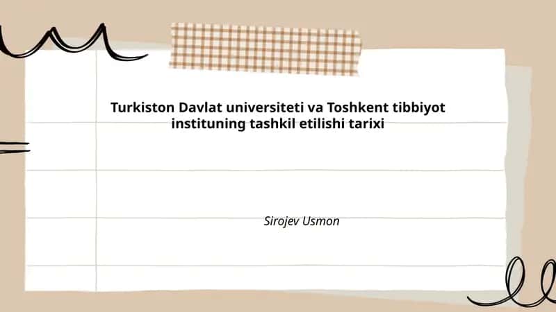 Turkiston Davlat universiteti va Toshkent tibbiyot institutining tashkil etilishi tarixi 1