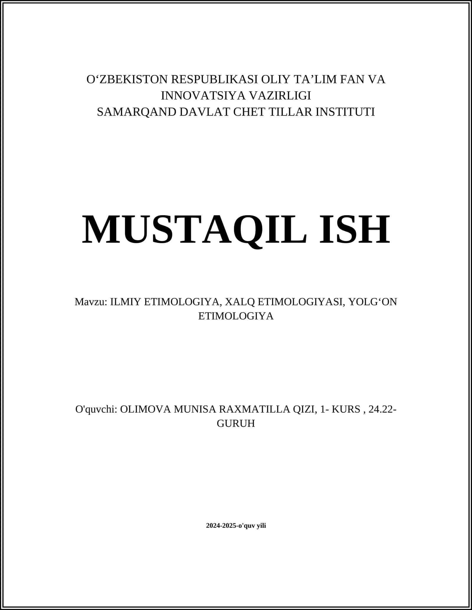 ILMIY ETIMOLOGIYA, XALQ ETIMOLOGIYASI, YOLGʻON ETIMOLOGIYA 1