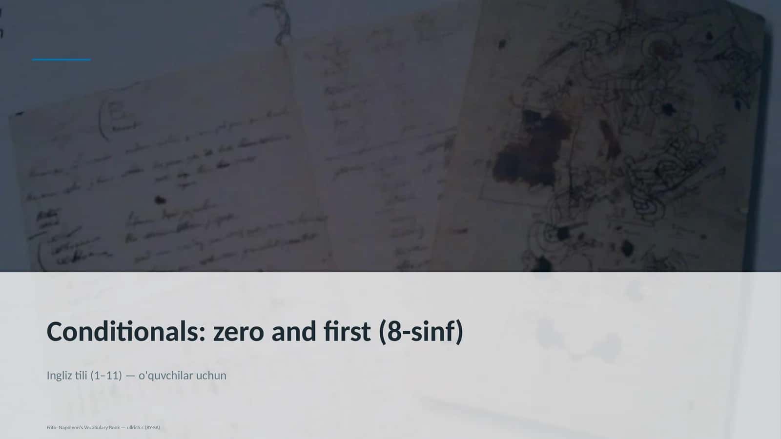 Conditionals: zero and first (8-sinf) 1