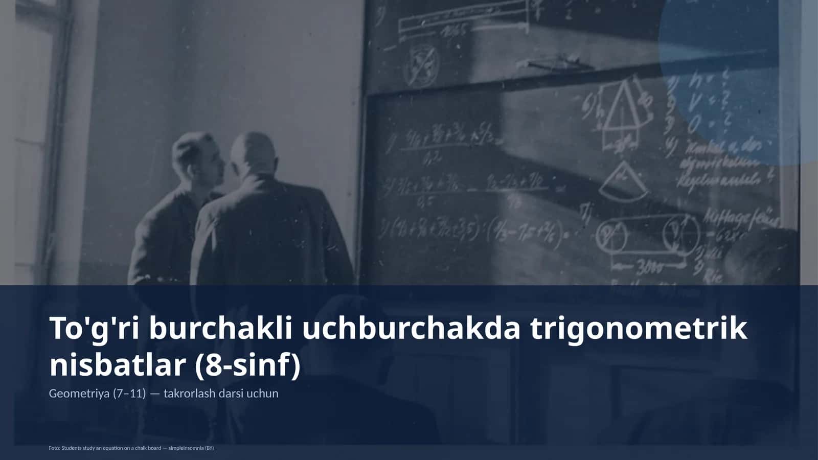To'g'ri burchakli uchburchakda trigonometrik nisbatlar (8-sinf) 1