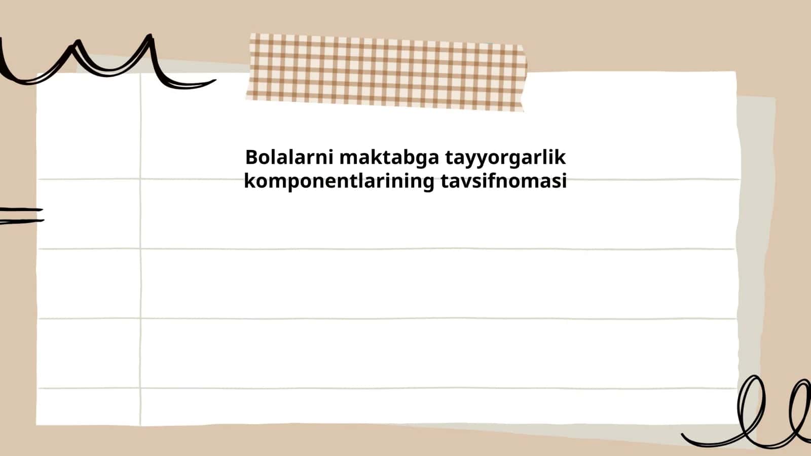 Bolalarni maktabga tayyorgarlik komponentlarining tavsifnomasi 1