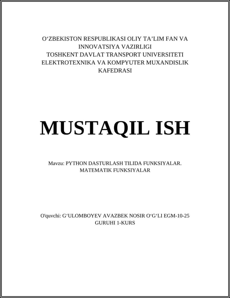 PYTHON DASTURLASH TILIDA FUNKSIYALAR. MATEMATIK FUNKSIYALAR 1