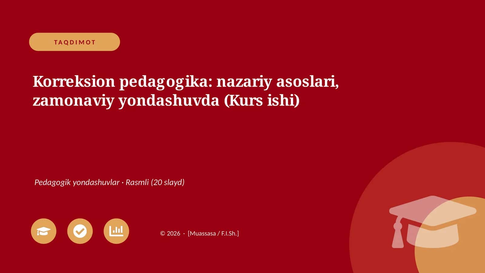 Korreksion pedagogika: nazariy asoslari, zamonaviy yondashuvda (Kurs ishi) 1
