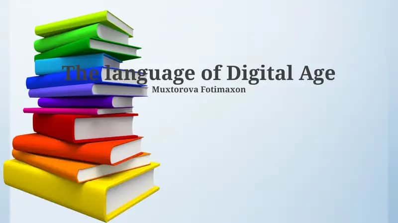 Decoding Digital: Language in the Internet Age 1