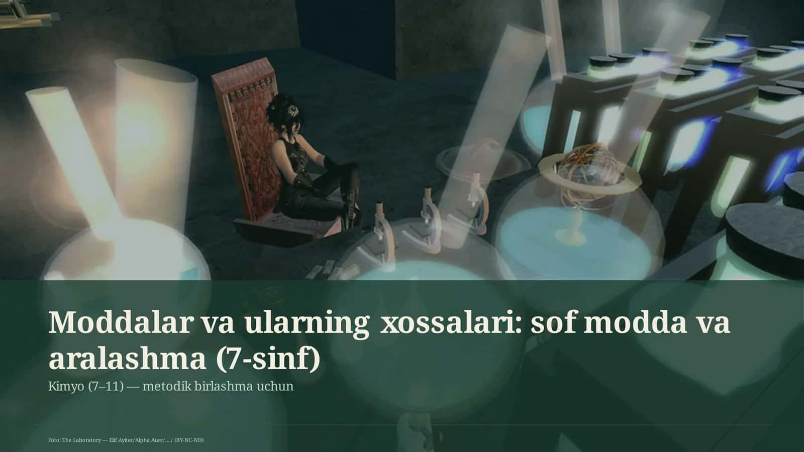 Moddalar va ularning xossalari: sof modda va aralashma (7-sinf) 1