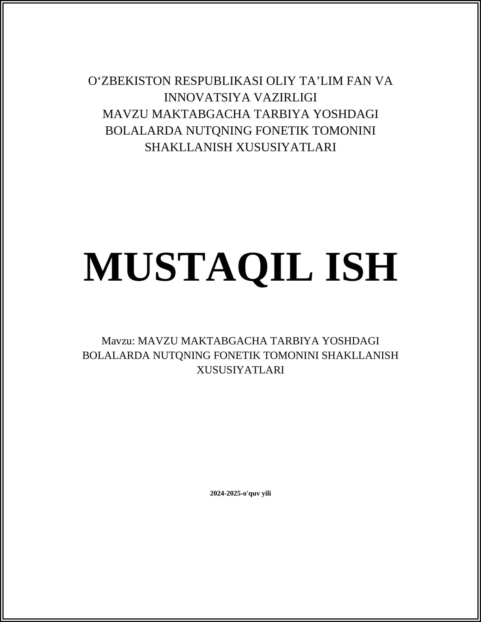MAVZU MAKTABGACHA TARBIYA YOSHDAGI BOLALARDA NUTQNING FONETIK TOMONINI SHAKLLANISH XUSUSIYATLARI 1