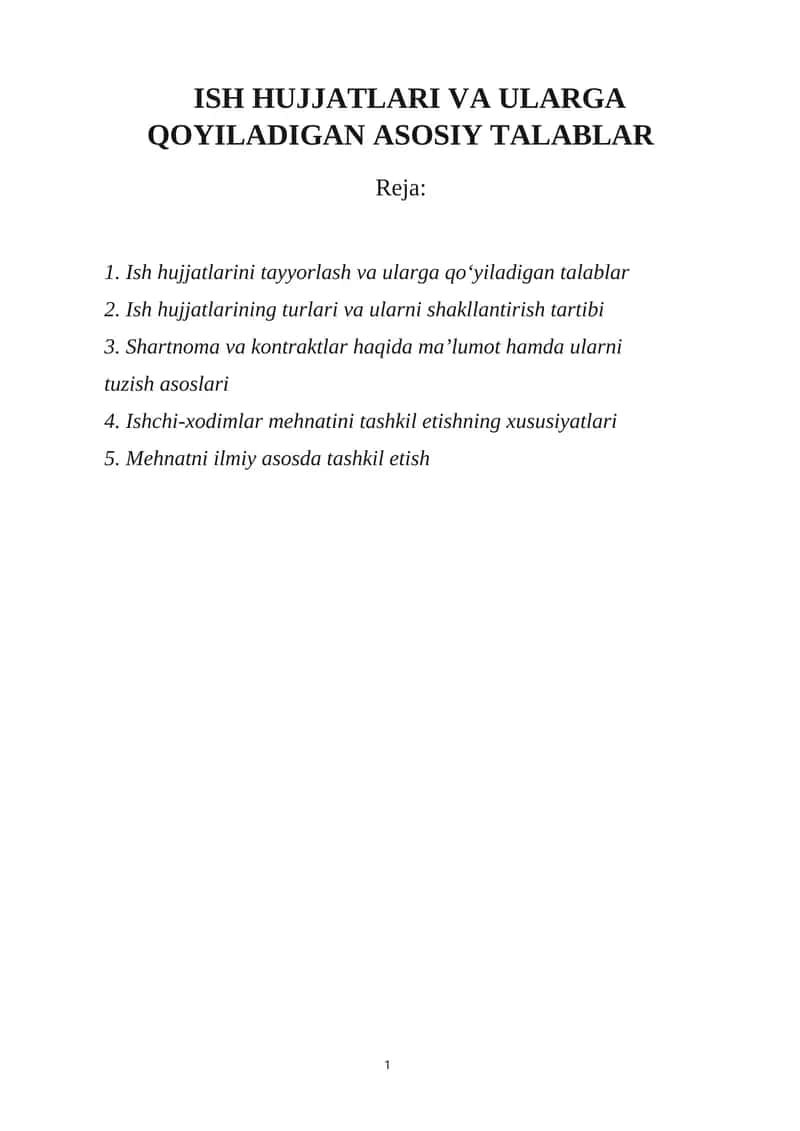 ISH HUJJATLARI VA ULARGA QOYILADIGAN ASOSIY TALABLAR 1