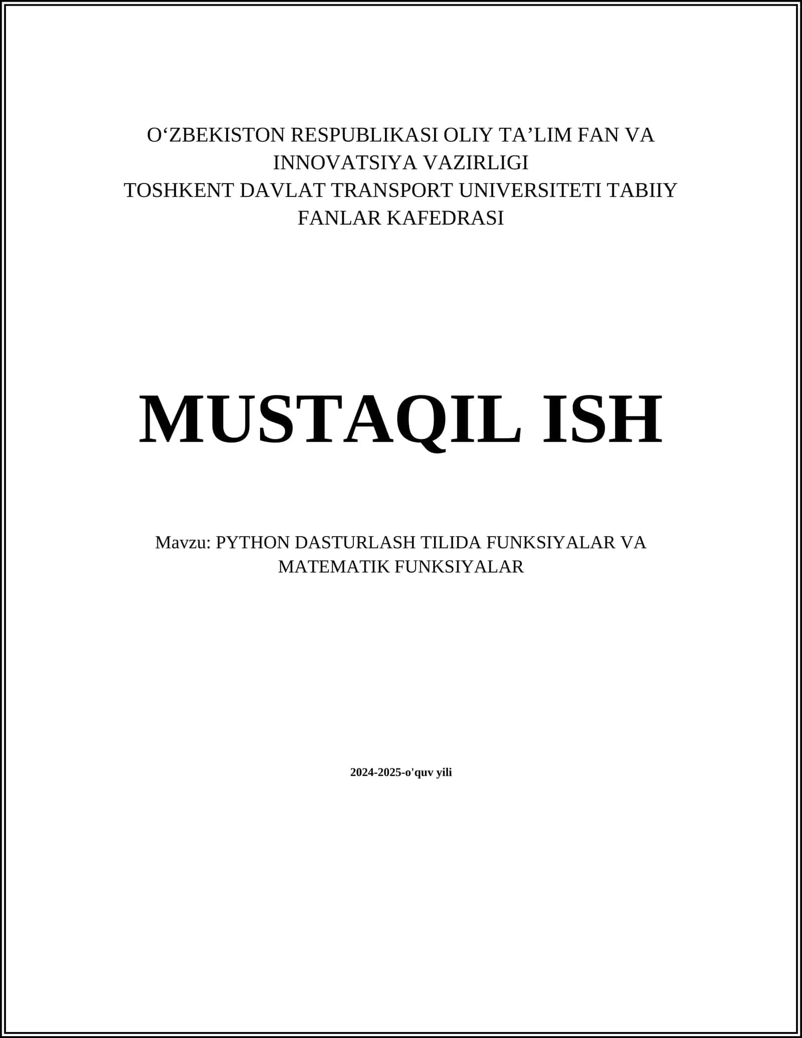 PYTHON DASTURLASH TILIDA FUNKSIYALAR VA MATEMATIK FUNKSIYALAR 1