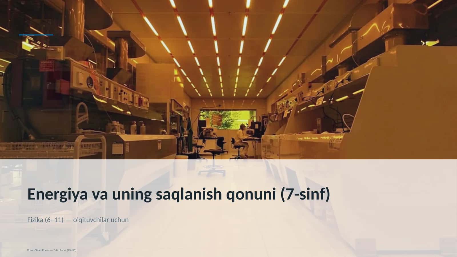 Energiya va uning saqlanish qonuni (7-sinf) 1