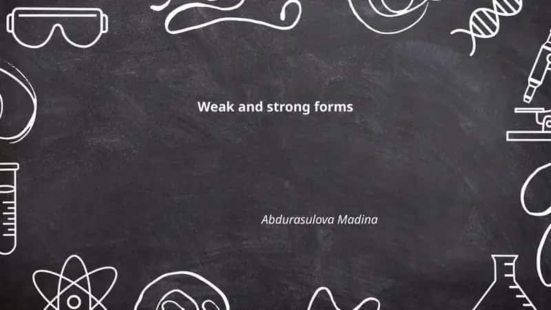 Weak and strong forms 1