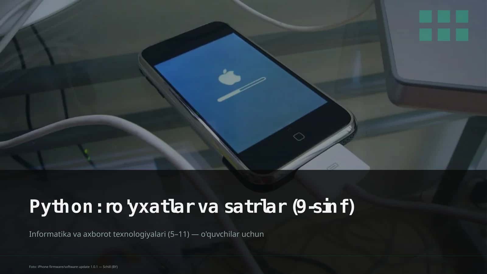 Python: ro'yxatlar va satrlar (9-sinf) 1