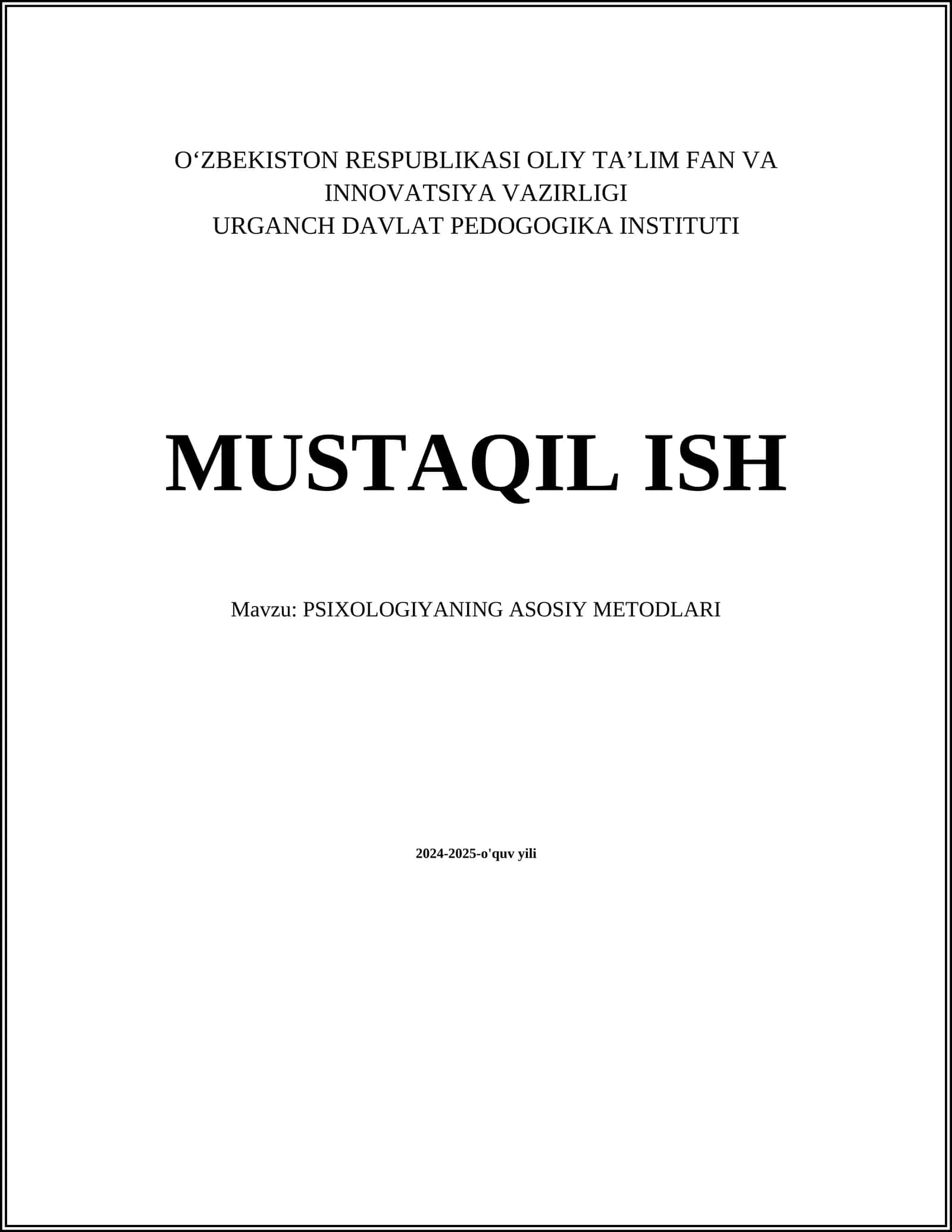 PSIXOLOGIYANING ASOSIY METODLARI 1