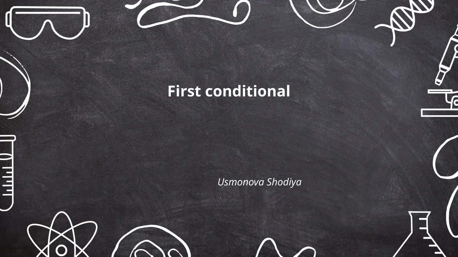 First Conditional 1