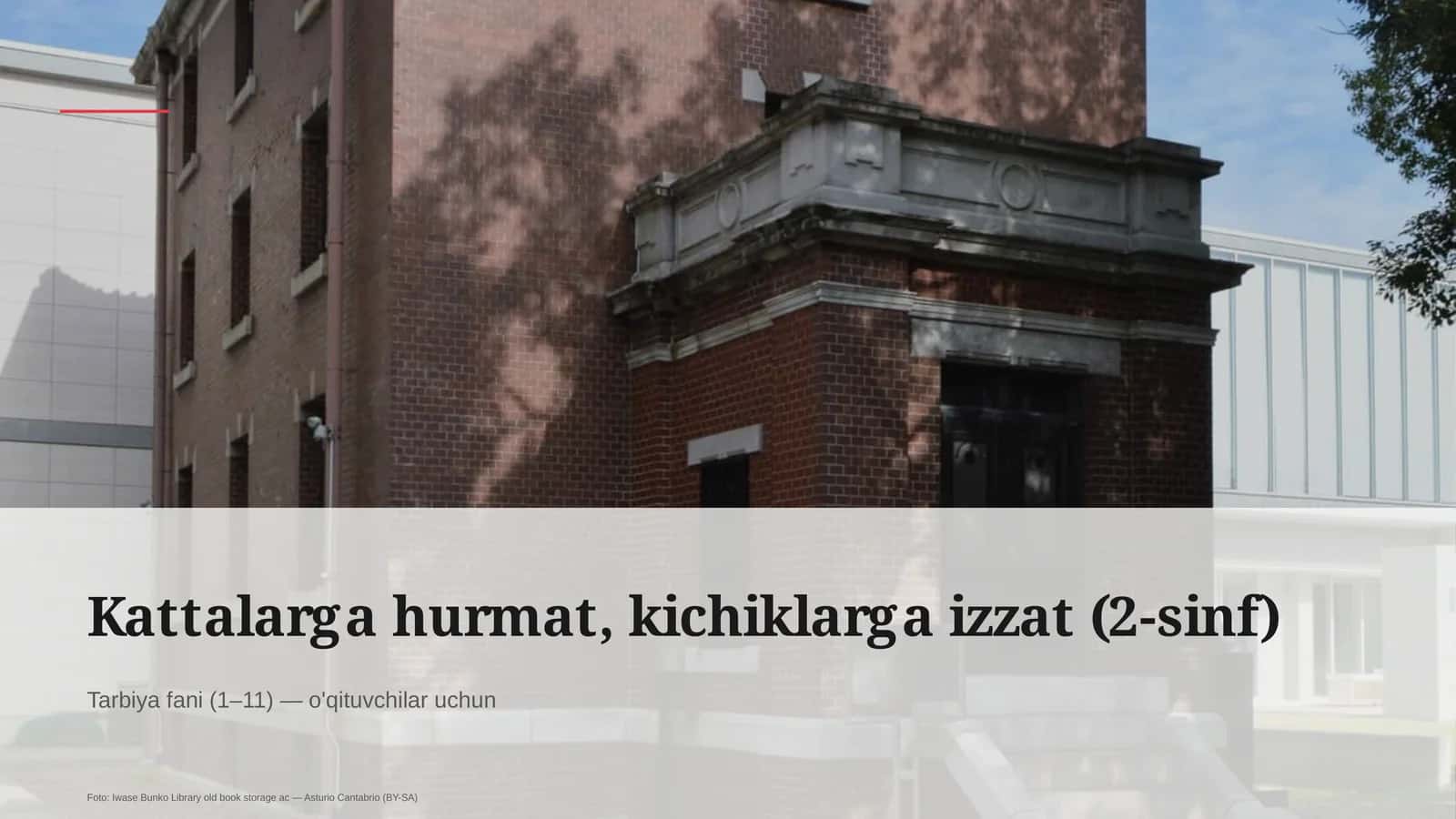 Kattalarga hurmat, kichiklarga izzat (2-sinf) 1