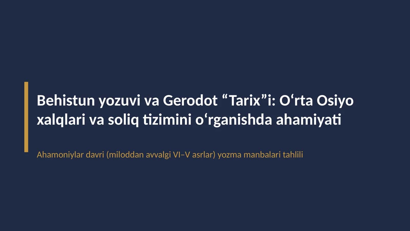 Behistun yozuvi va Gerodot “Tarix”i 1