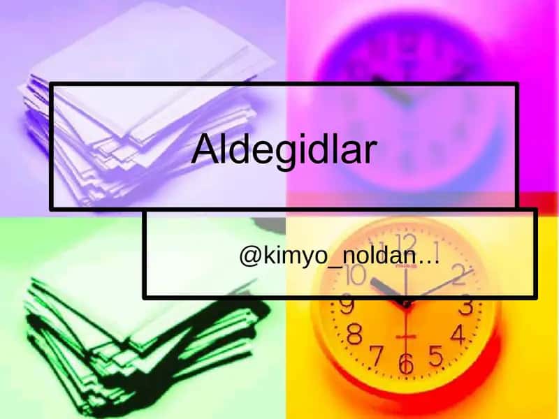 Aldegidlar 1