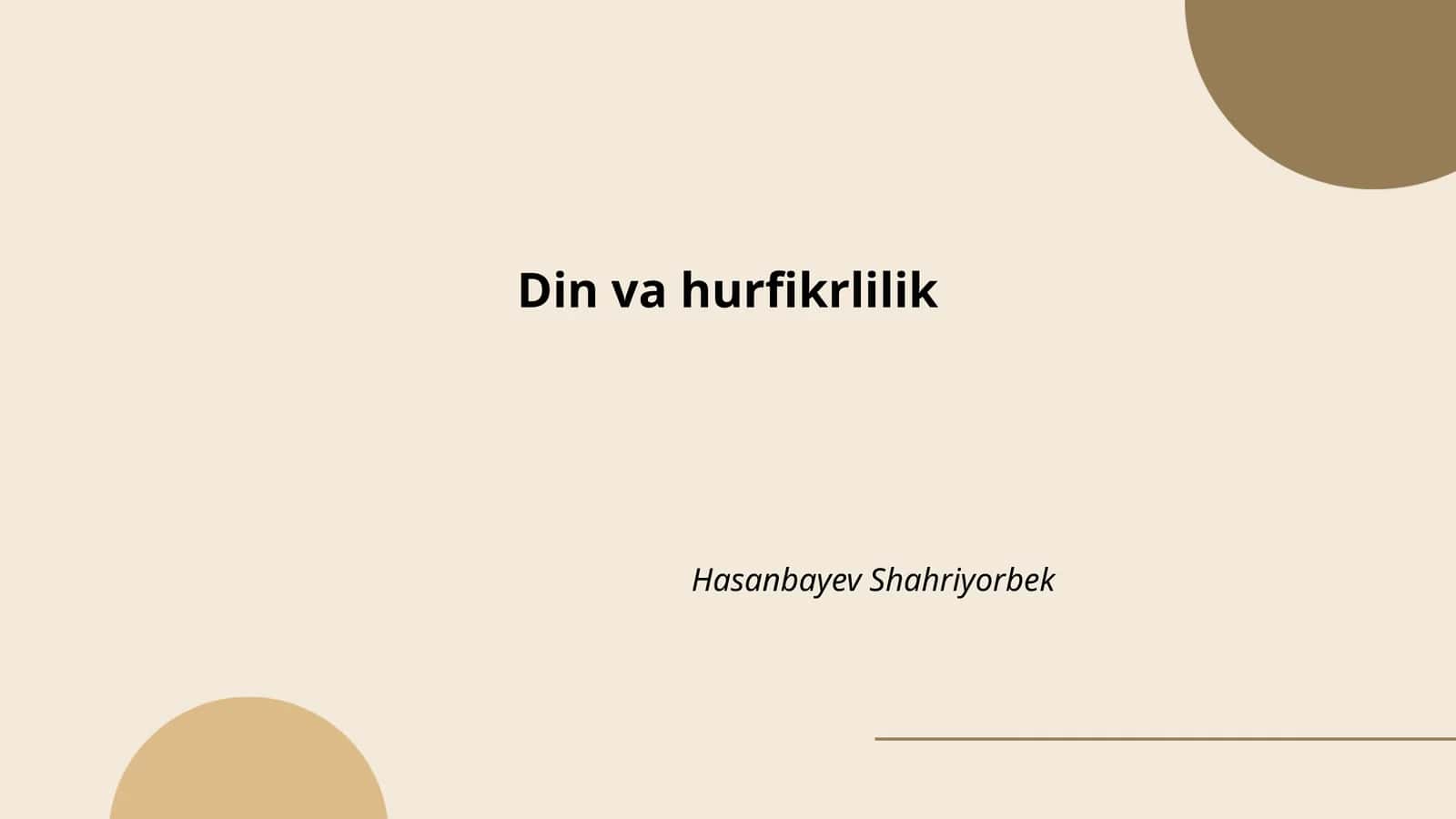 Din va hurfikrlilik 1