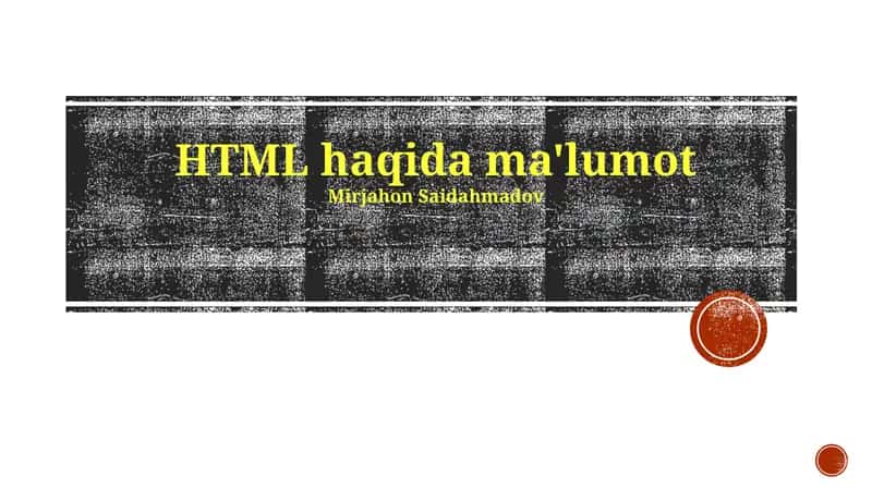 HTML haqida ma'lumot 1