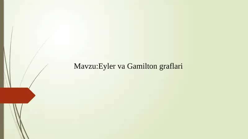 Eyler va Gamilton graflari 1