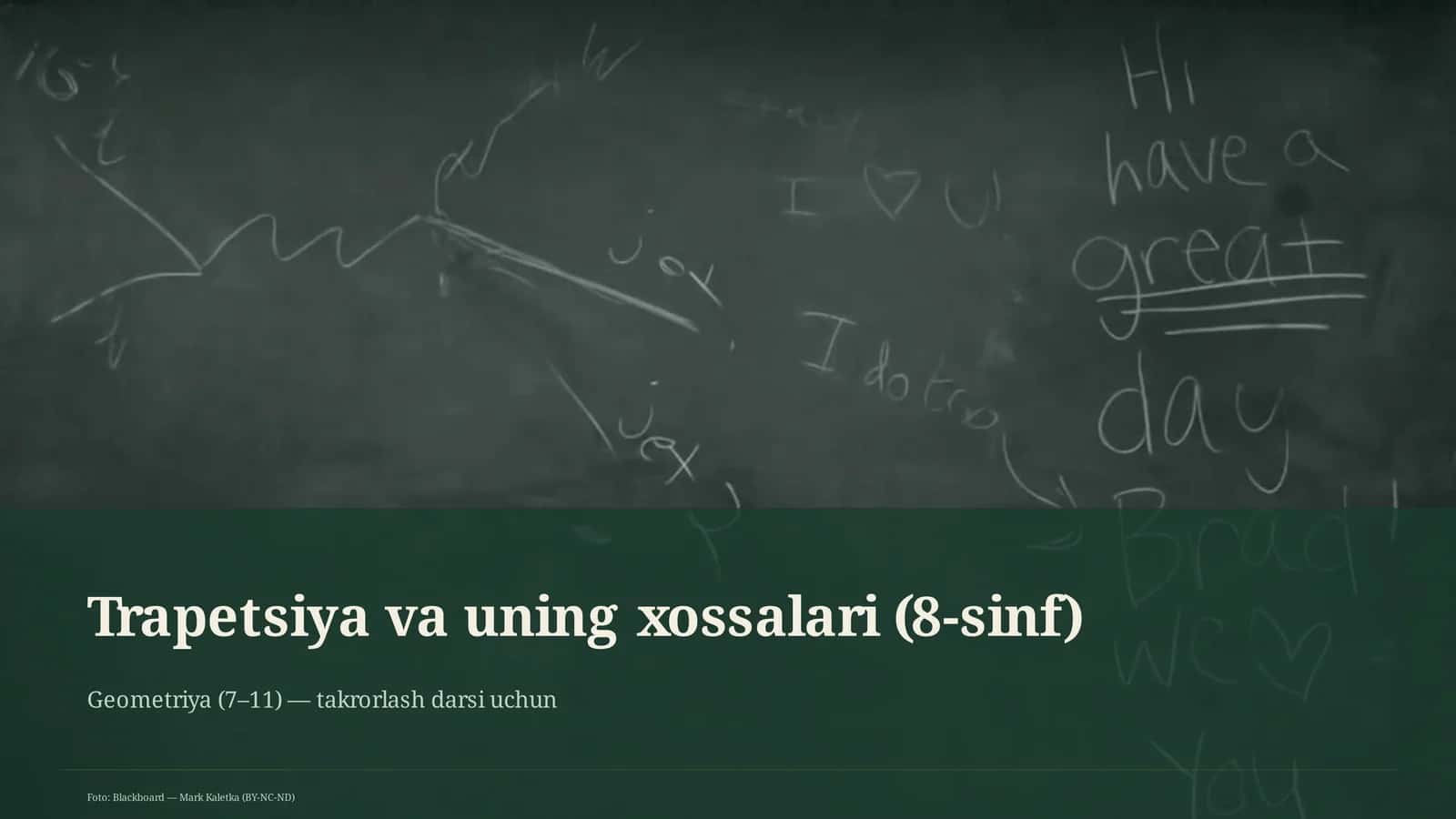 Trapetsiya va uning xossalari (8-sinf) 1