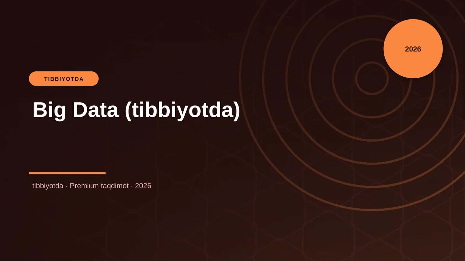 Big Data (tibbiyotda) 1