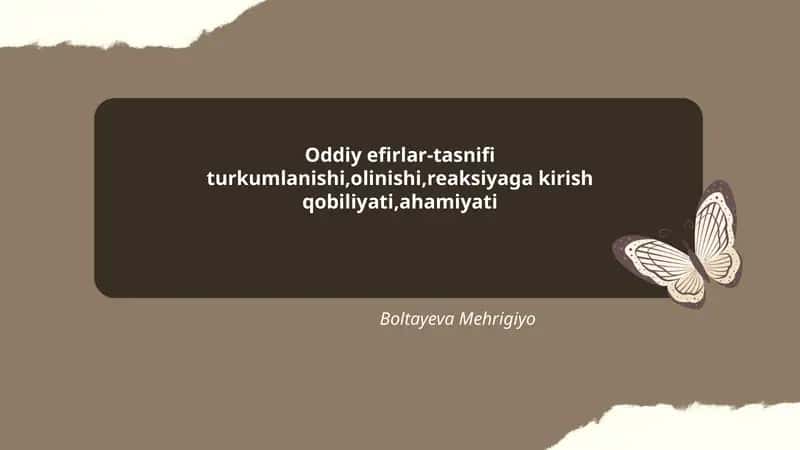 Oddiy efirlar-tasnifi 1