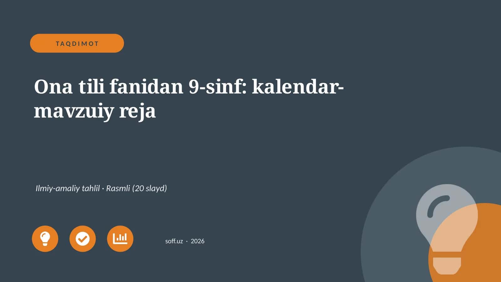 Ona tili fanidan 9-sinf: kalendar-mavzuiy reja Ilmiy-amaliy tahlil 1