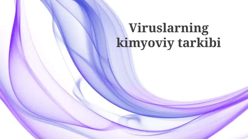 Viruslarning kimyoviy tarkibi 1