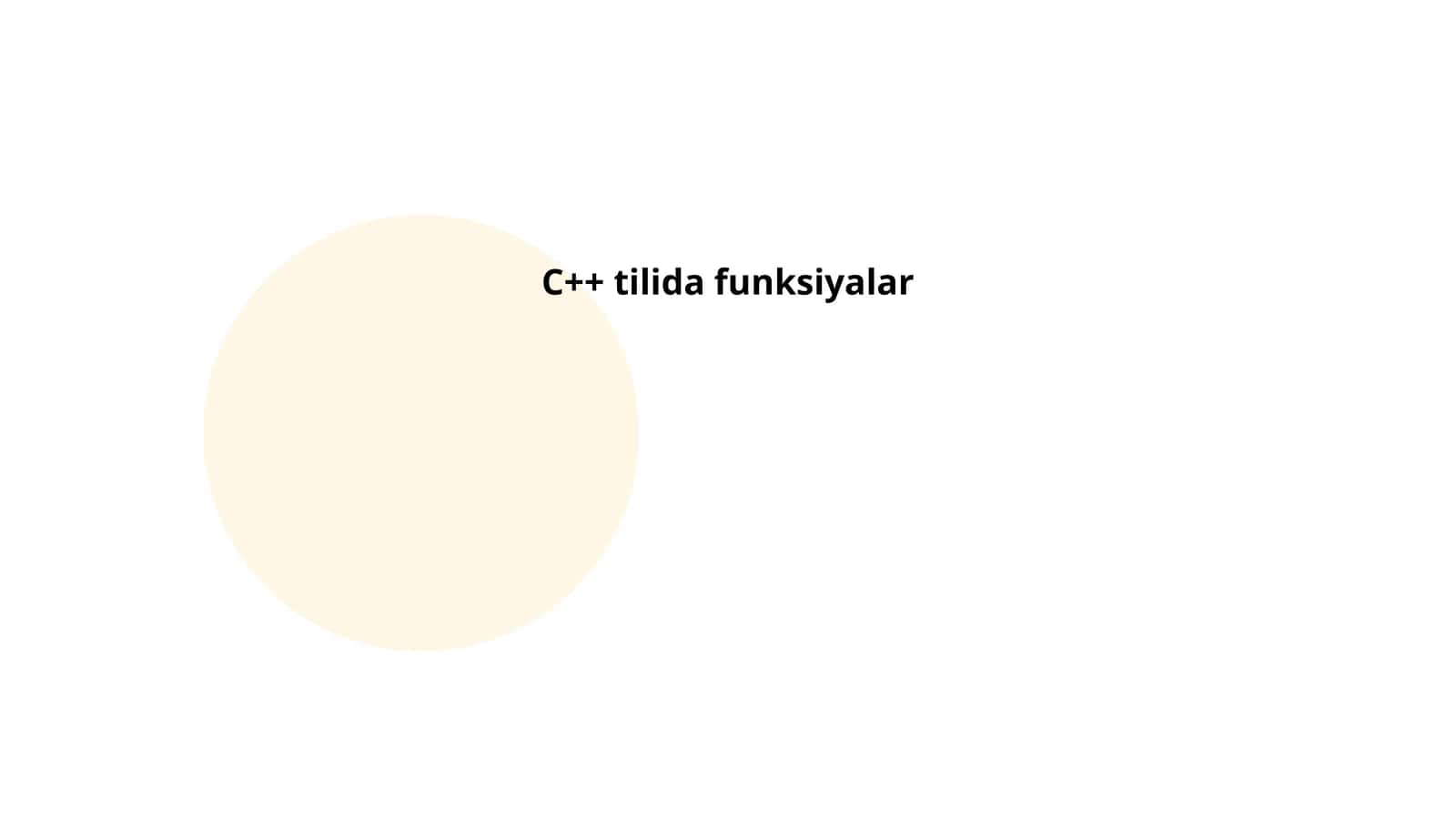 C++ tilida funksiyalar 1