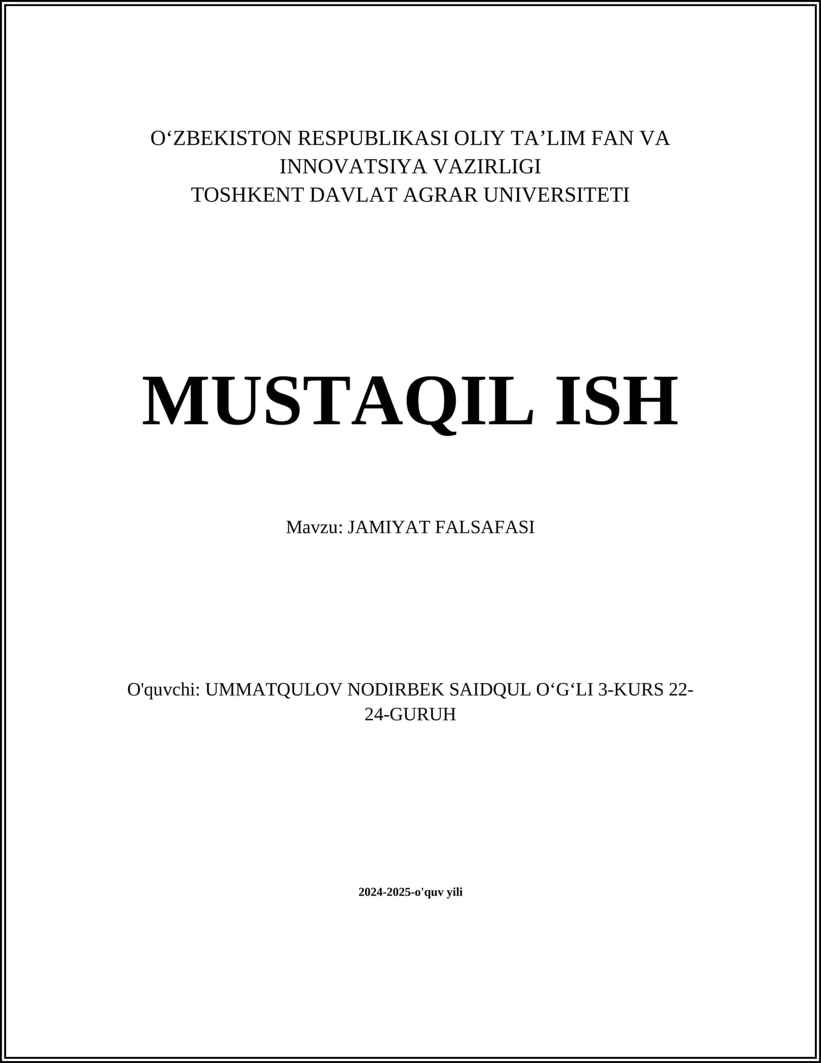 MUSTAQIL ISH Mavzu: JAMIYAT FALSAFASI 1