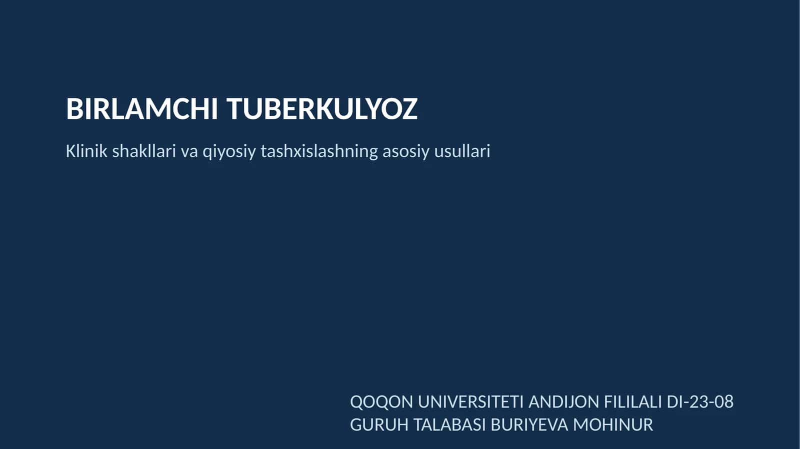 BIRLAMCHI TUBERKULYOZ 1