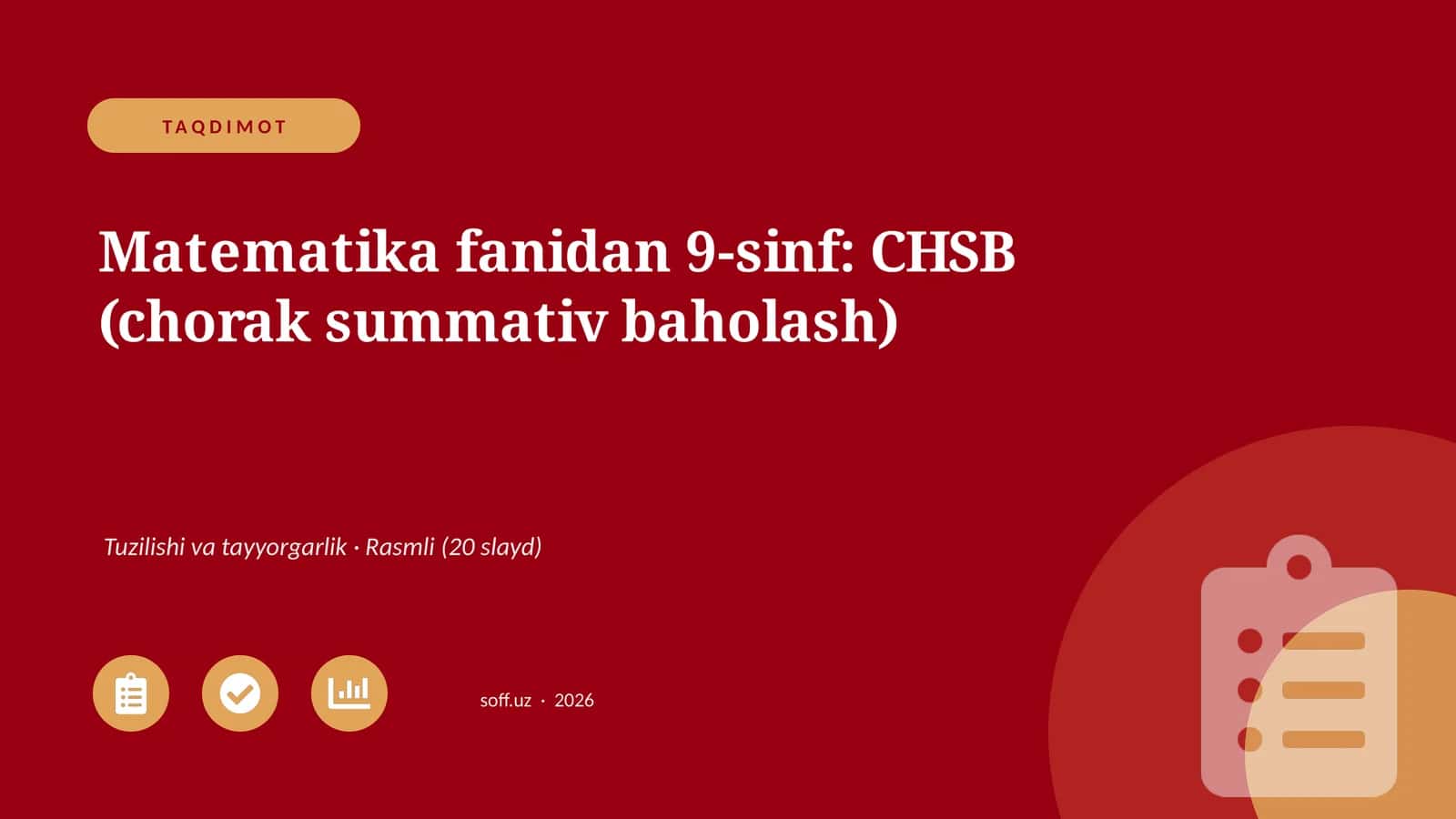 Matematika fanidan 9-sinf: CHSB (chorak summativ baholash) 1
