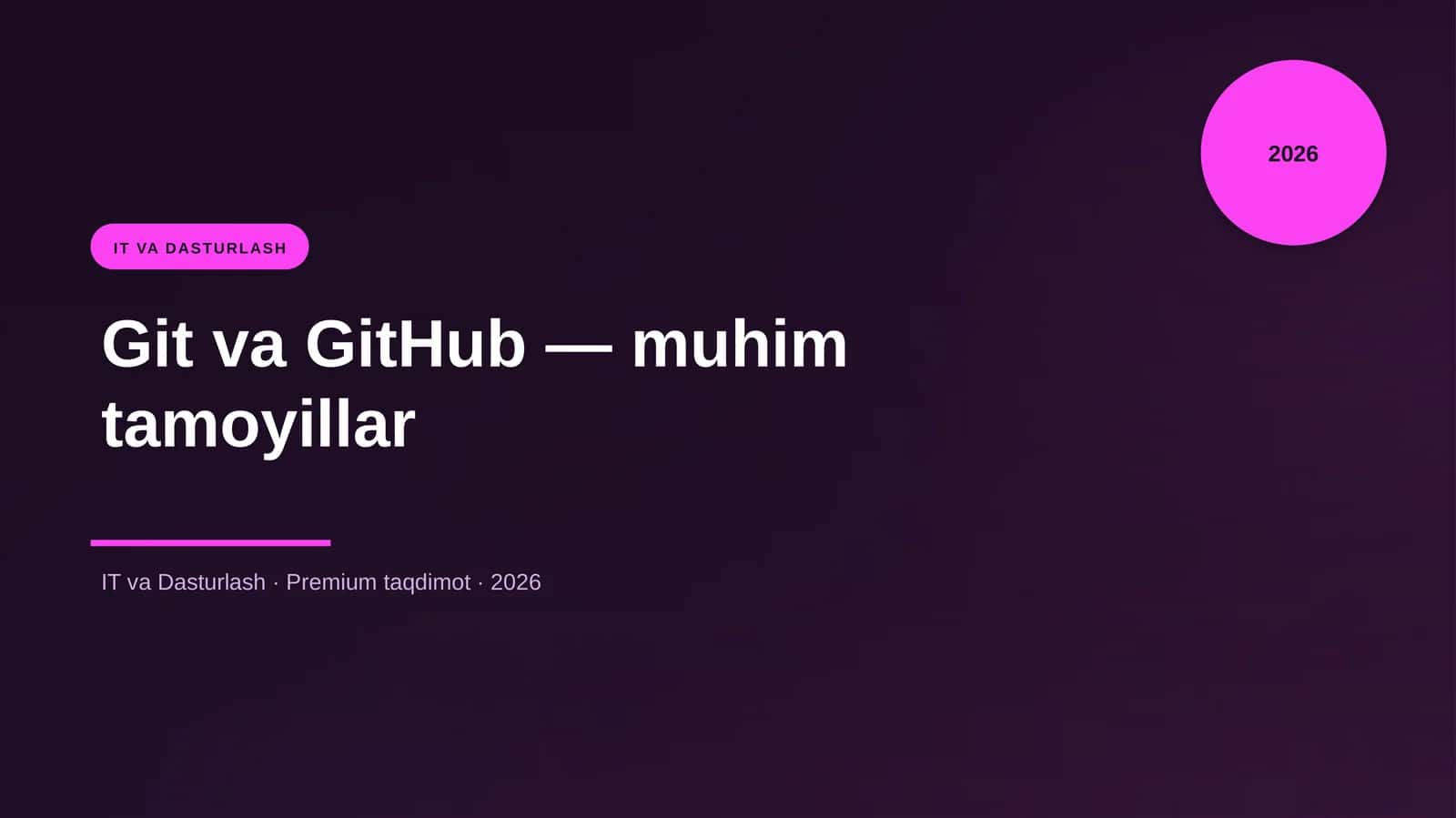 Git va GitHub — muhim tamoyillar 1