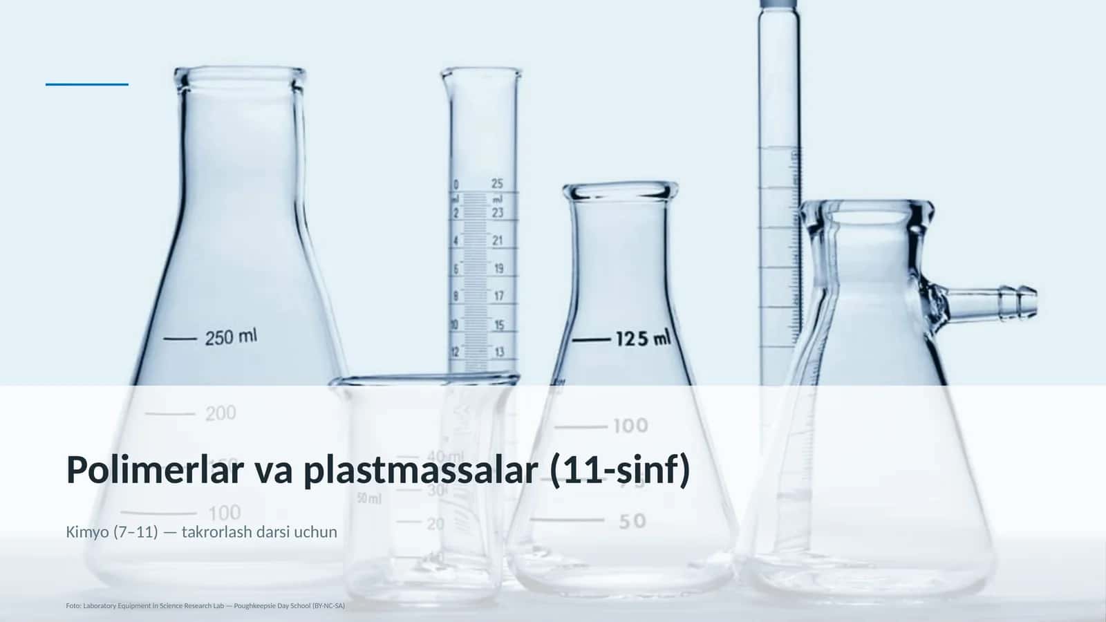 Polimerlar va plastmassalar (11-sinf) 1